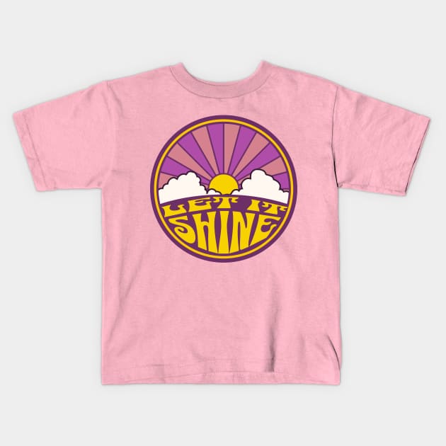 Let it shine Kids T-Shirt by Polynesian Vibes